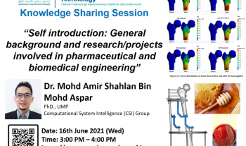 Knowledge Sharing Session: General background and research/ projects involved in Pharmaceutical and Biomedical Engineering